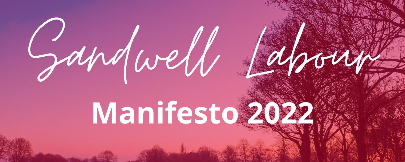 Sandwell Labour Manifesto 2022